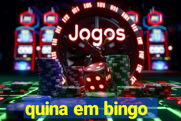 quina em bingo